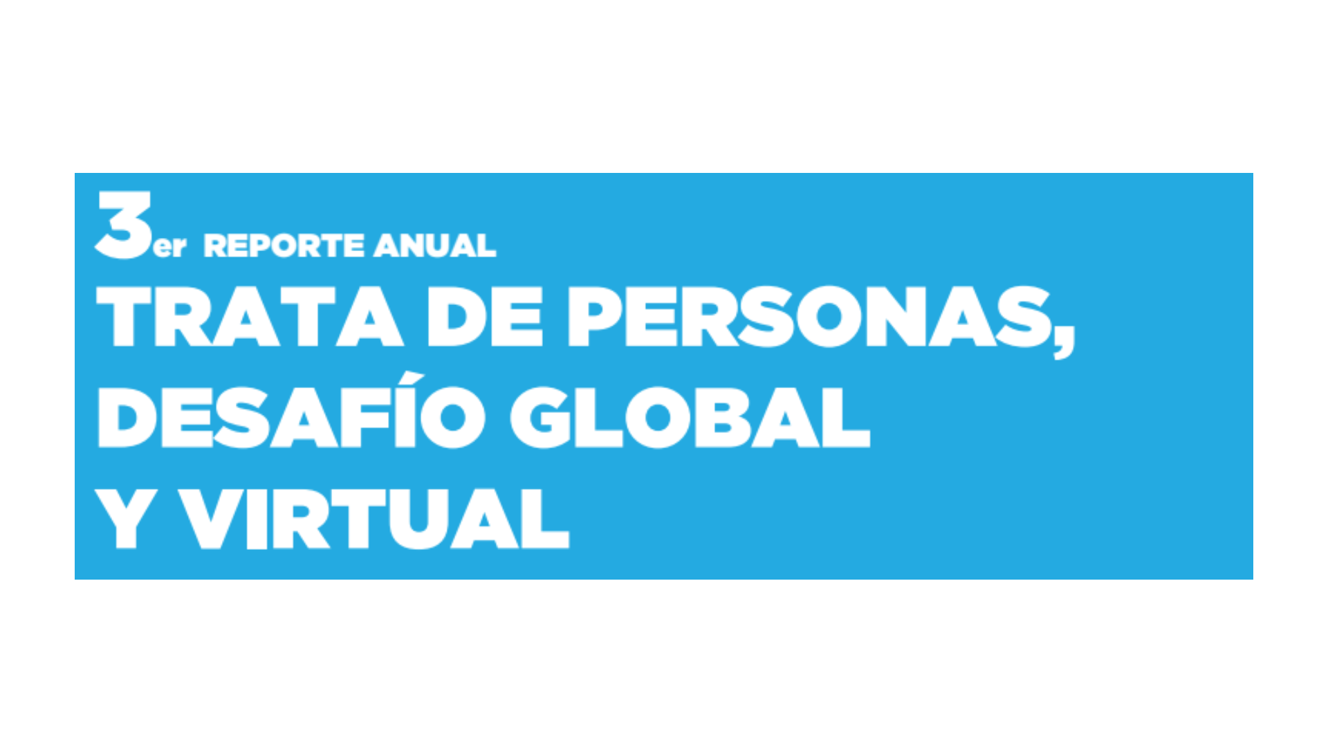 Tercer Reporte de Trata